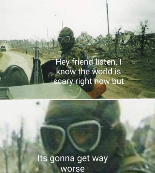 things are gonna get way worse